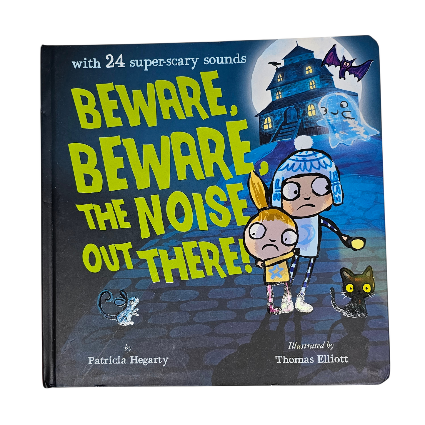 Beware, Beware The Noise Out There!