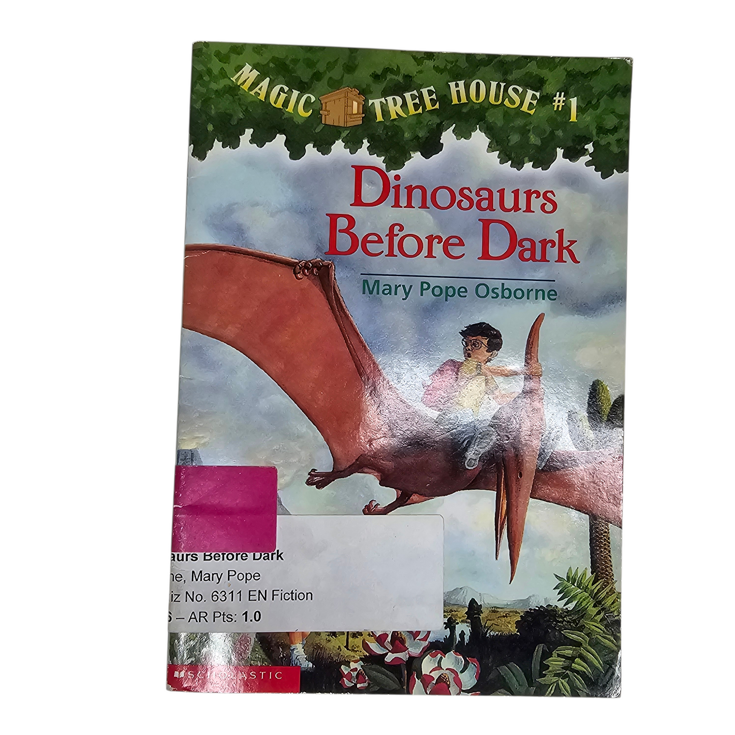 Magic Tree House Dinosaurs Before Dark