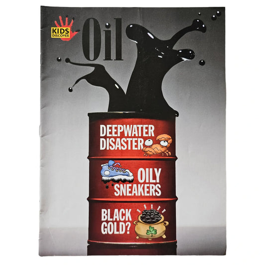 Kids Discover Oil