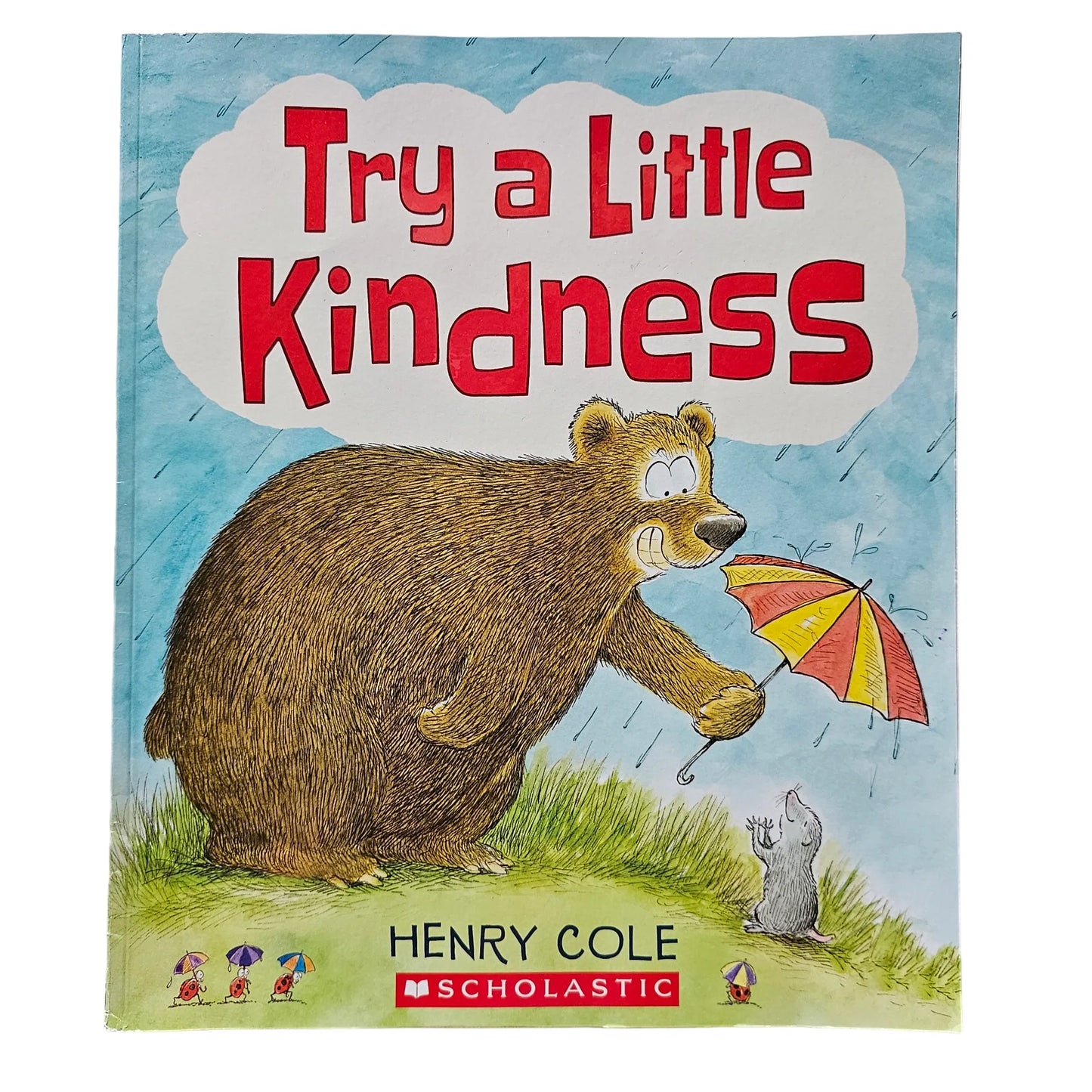 Try a Little Kindness
