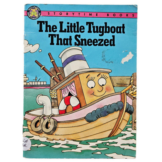 The Little Tugboat That Sneezed