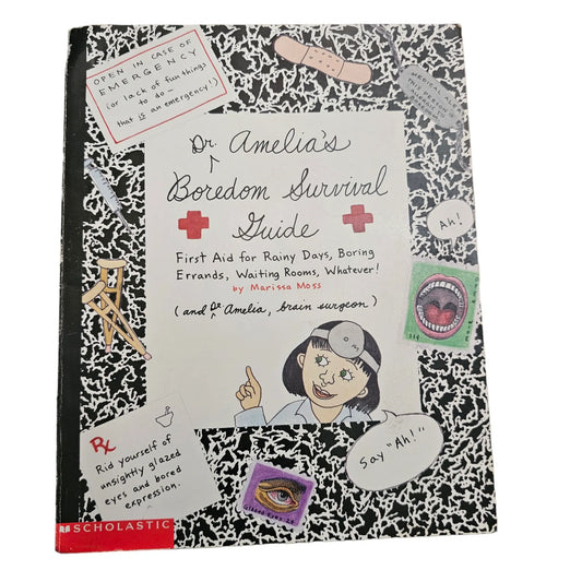 Dr. Amelia's Boredom Survival Guide