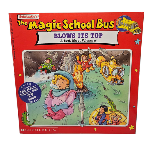 The Magic School Bus Blows Its Top