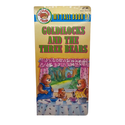 My Tall Book of Goldilocks and the Three Bears