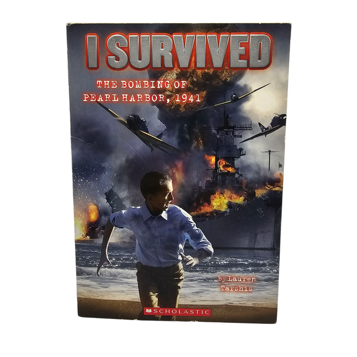 I Survived The Bombing of Pearl Harbor 1941
