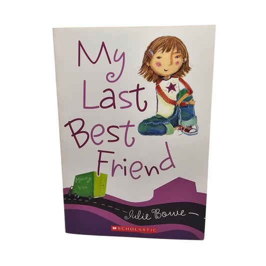 My Last Best Friend