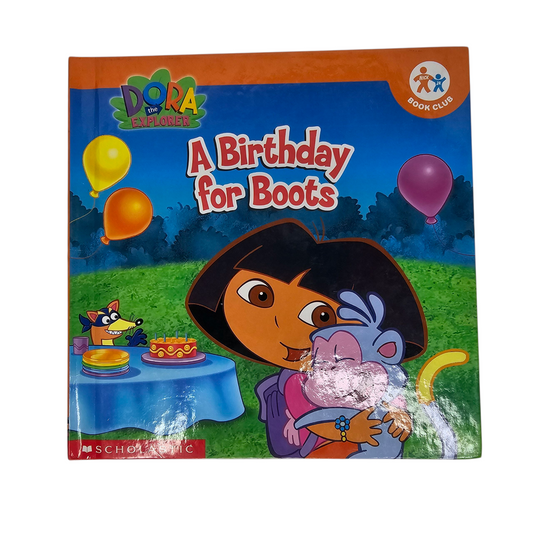 Dora the Explorer A Birthday for Boots