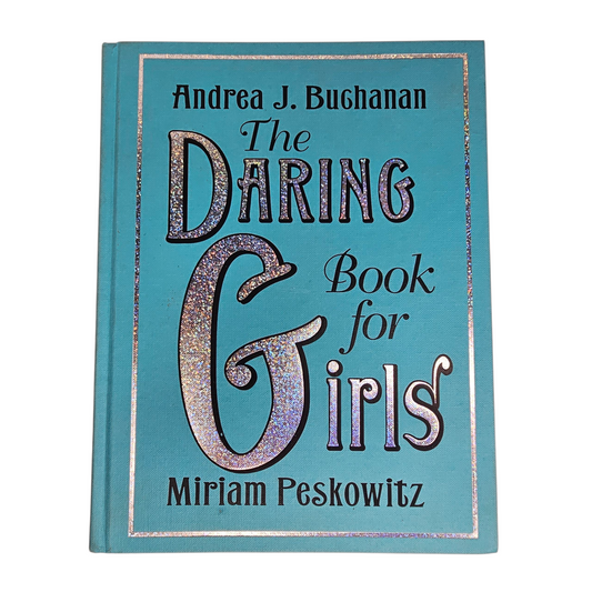 The Daring Book for Girls