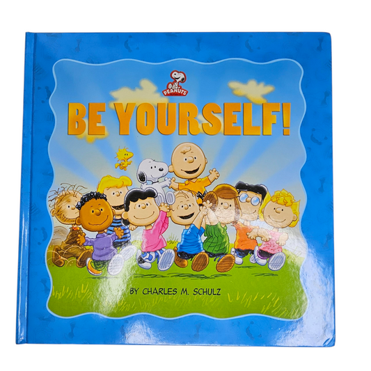 Peanuts Be Yourself!