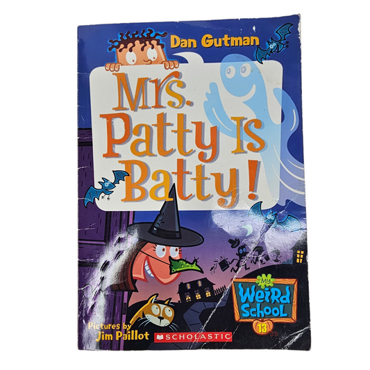 Mrs. Patty is Batty!