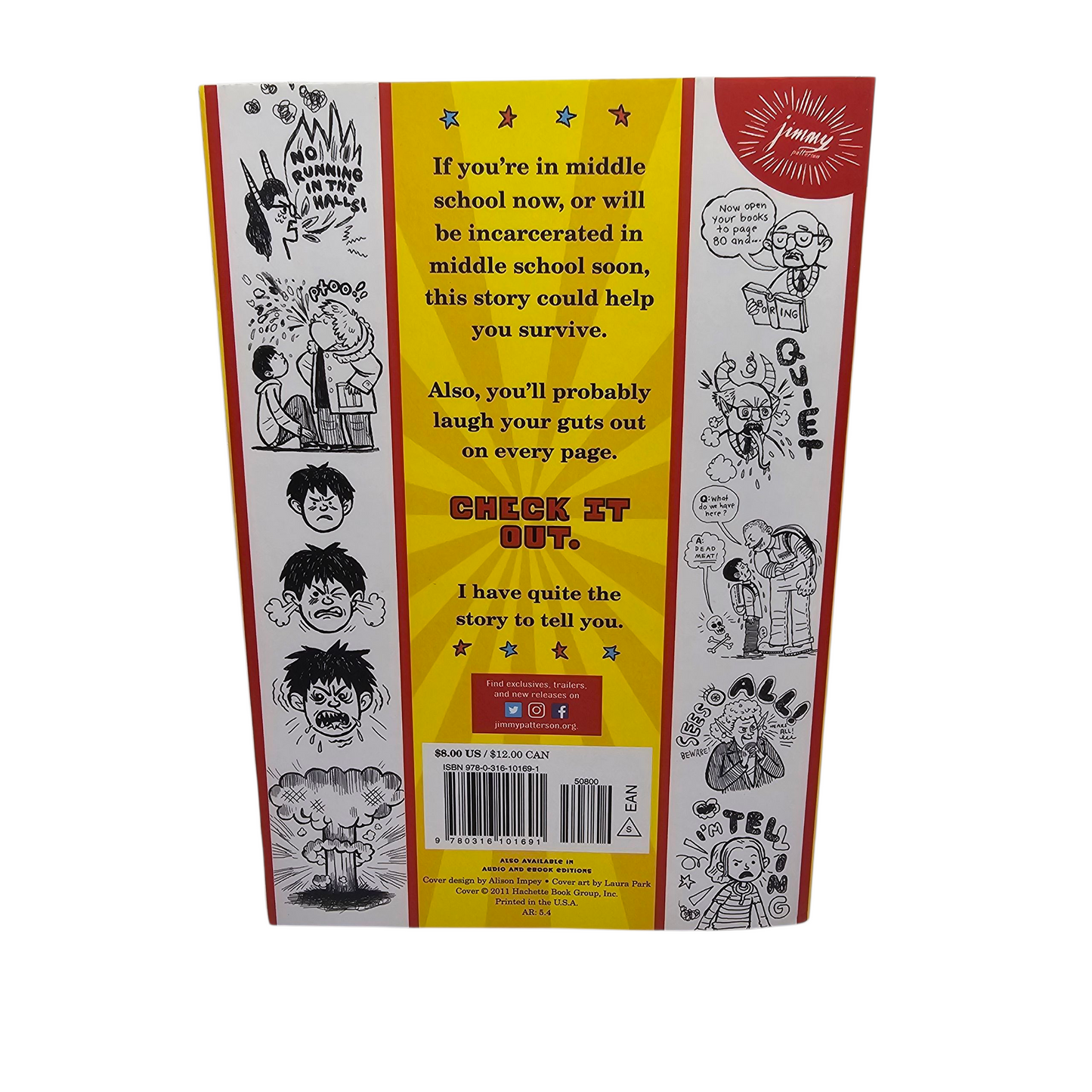 Middle School, the Worst Years of My Life