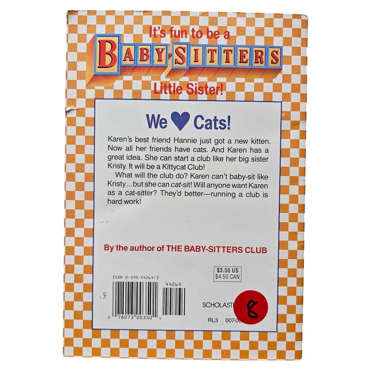 Baby-Sitters Club Little Sister #4 Karen's Kittycat Club