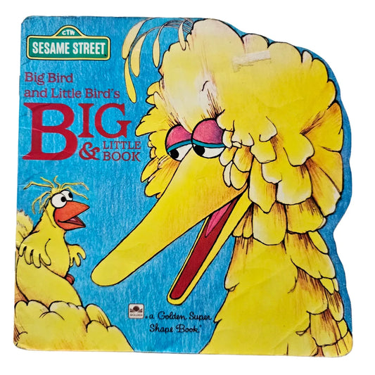 Big Bird and Little Bird's Big & Little Book
