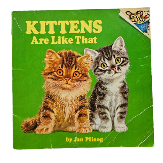 Kittens Are Like That