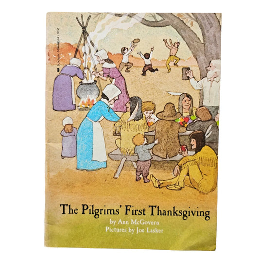 The Pilgrims' First Thanskgiving