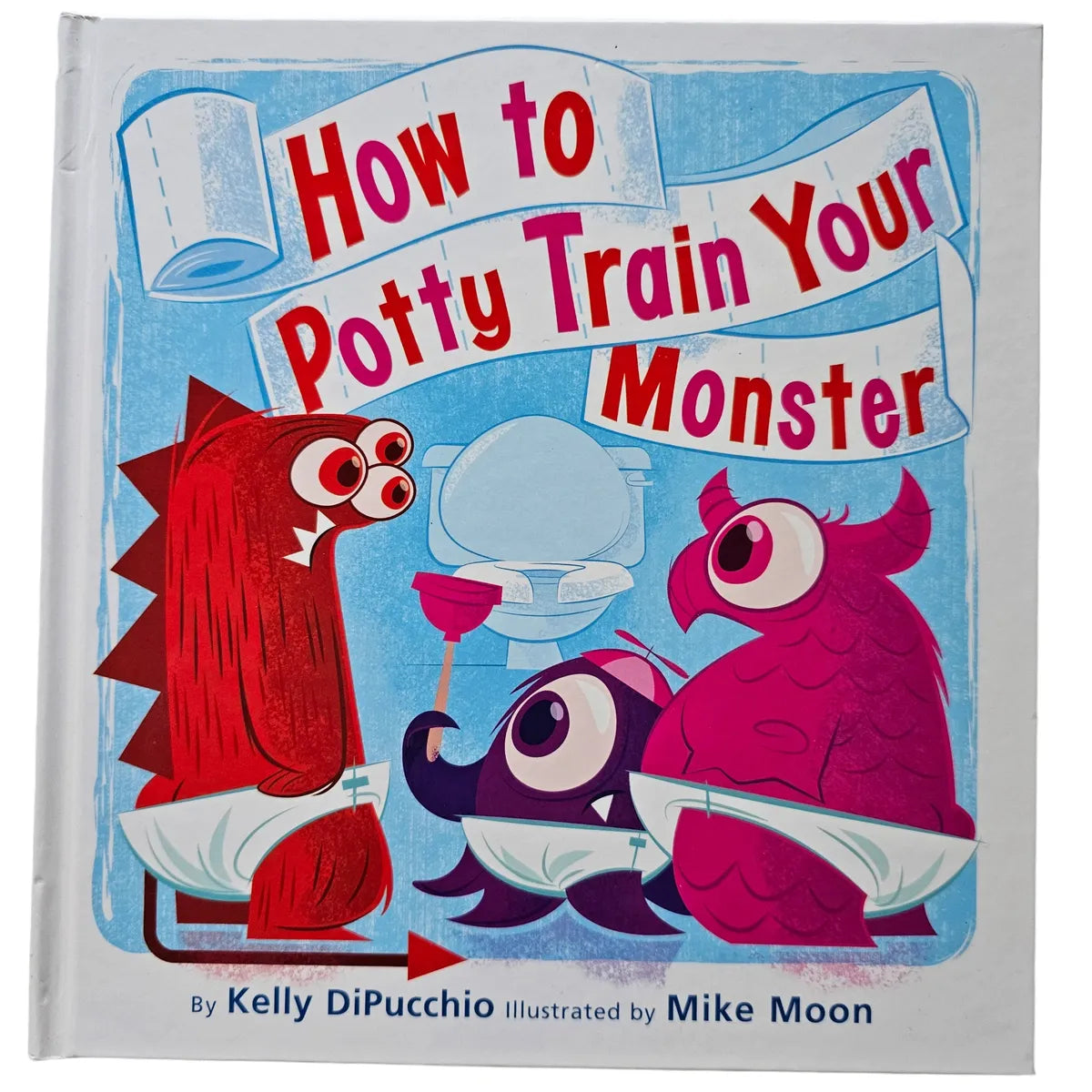 How to Potty Train Your Monster