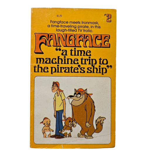 Fangface a Time Machine Trip to the Pirate's Ship