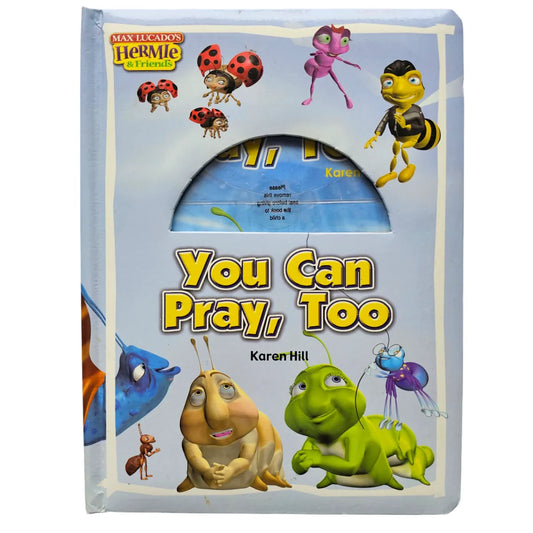 Hermie & Friends You Can Pray Too