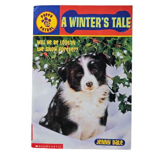 Puppy Patrol A Winter's Tale