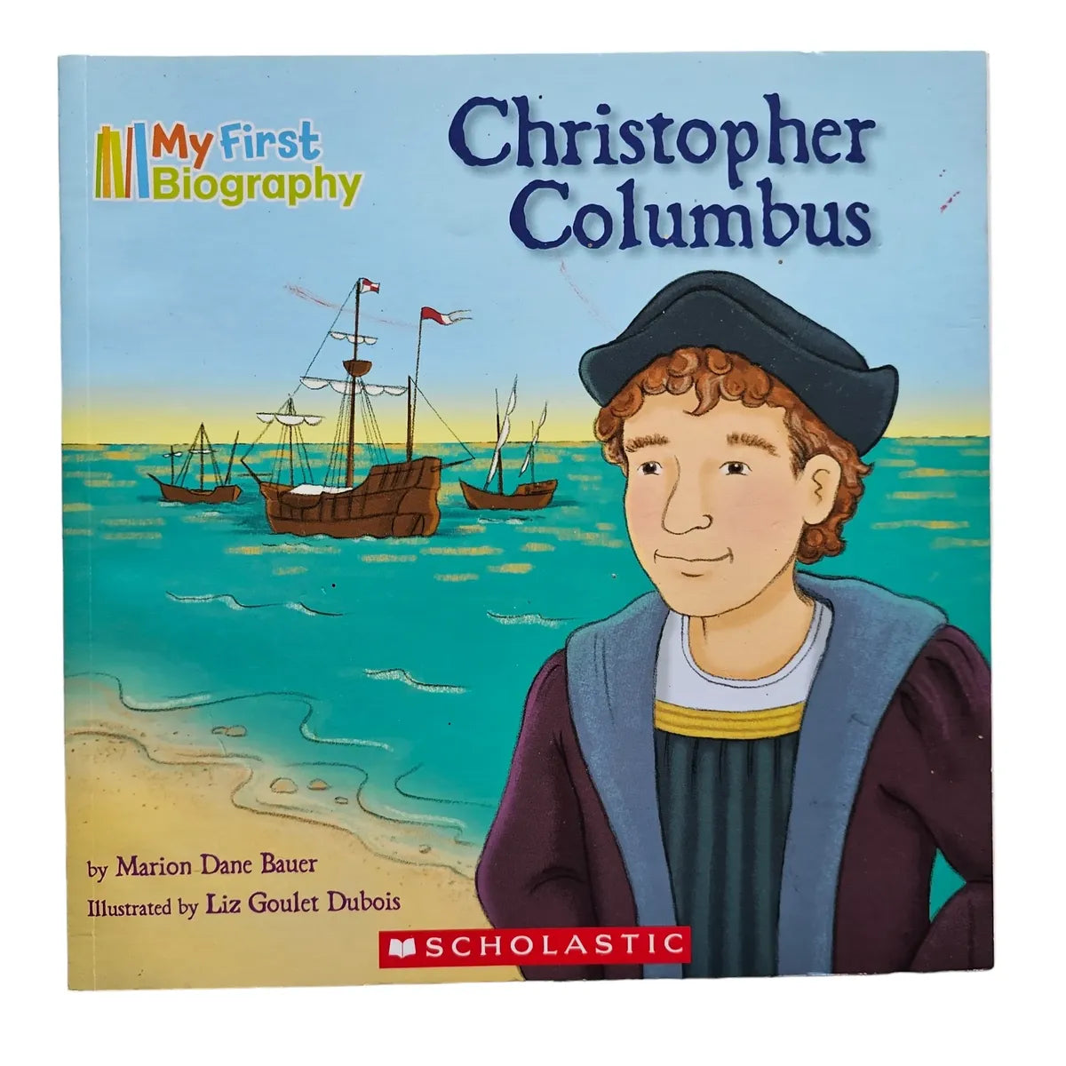 My First Biography Christopher Columbus
