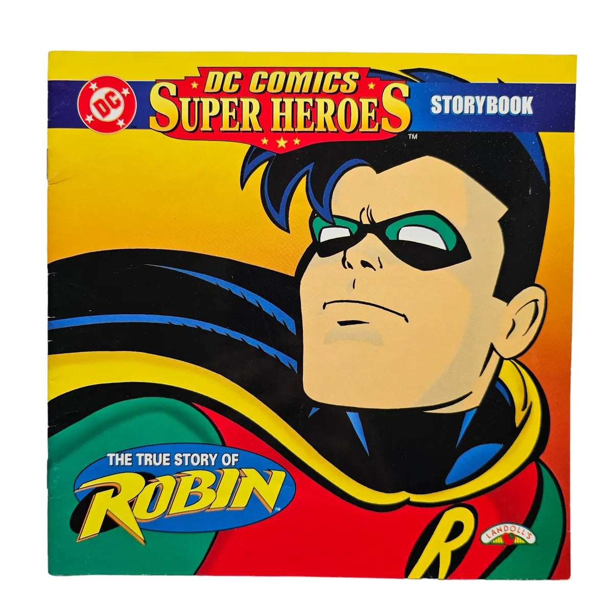 DC Comics The True Story of Robin