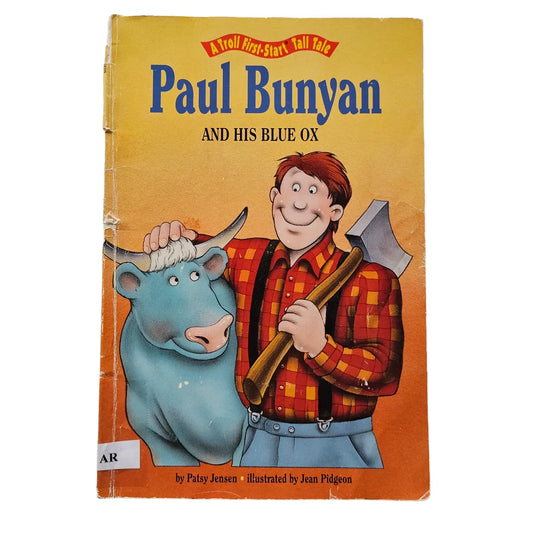 Paul Bunyan and His Blue Ox