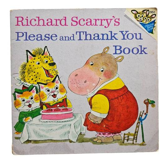 Richard Scarry's Please and Thank You Book