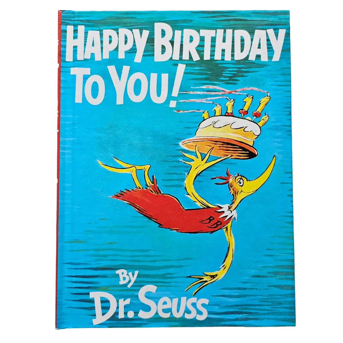Dr Seuss Happy Birthday to You!