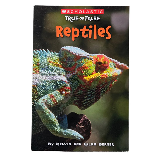 True or False Reptiles