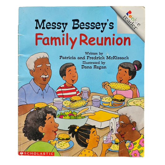 Messy Bessey's Family Reunion