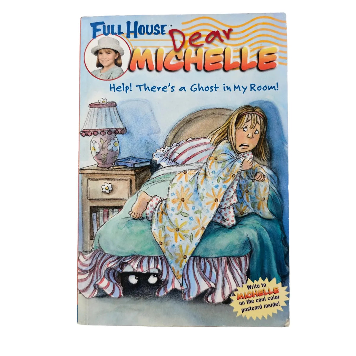 Full House Dear Michelle Help! There's a Ghost in My Room