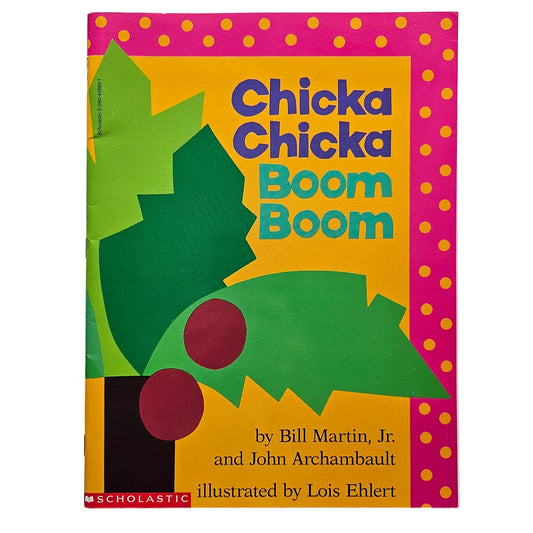 Chicka Chicka Boom Boom